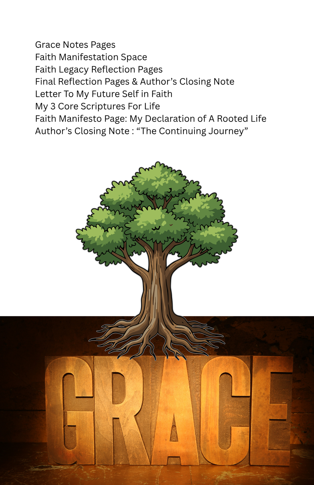 ROOTED IN GRACE: A Faith Journey to Peace, Power & Purpose