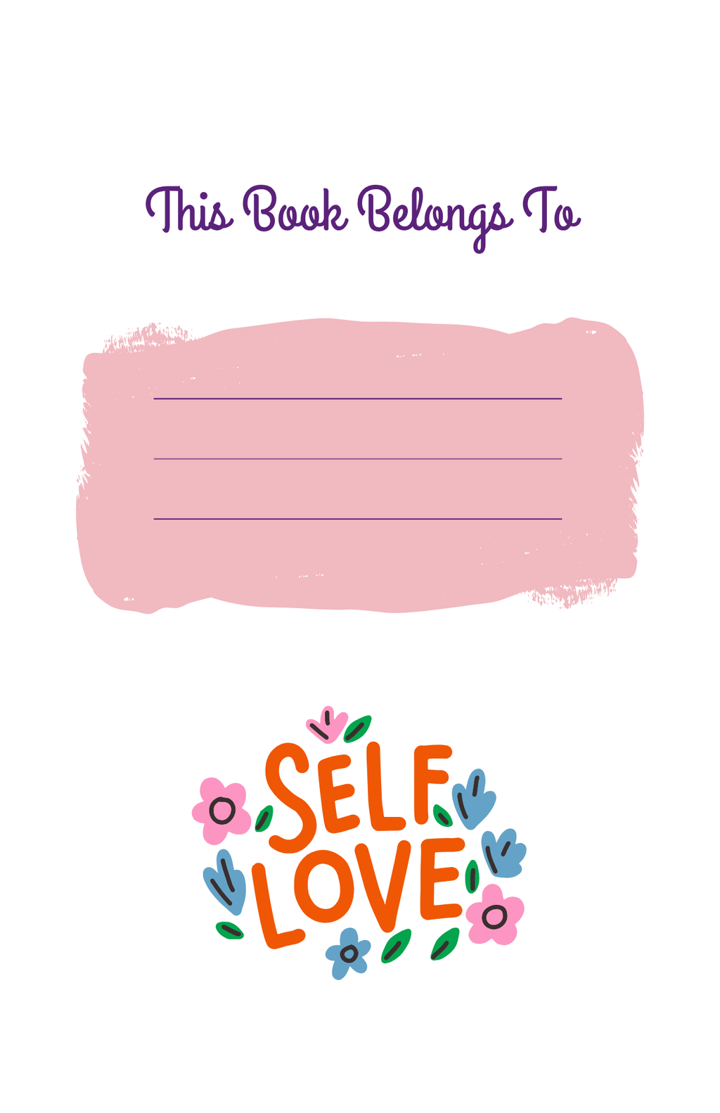 SELF LOVE: Embracing Who You Are