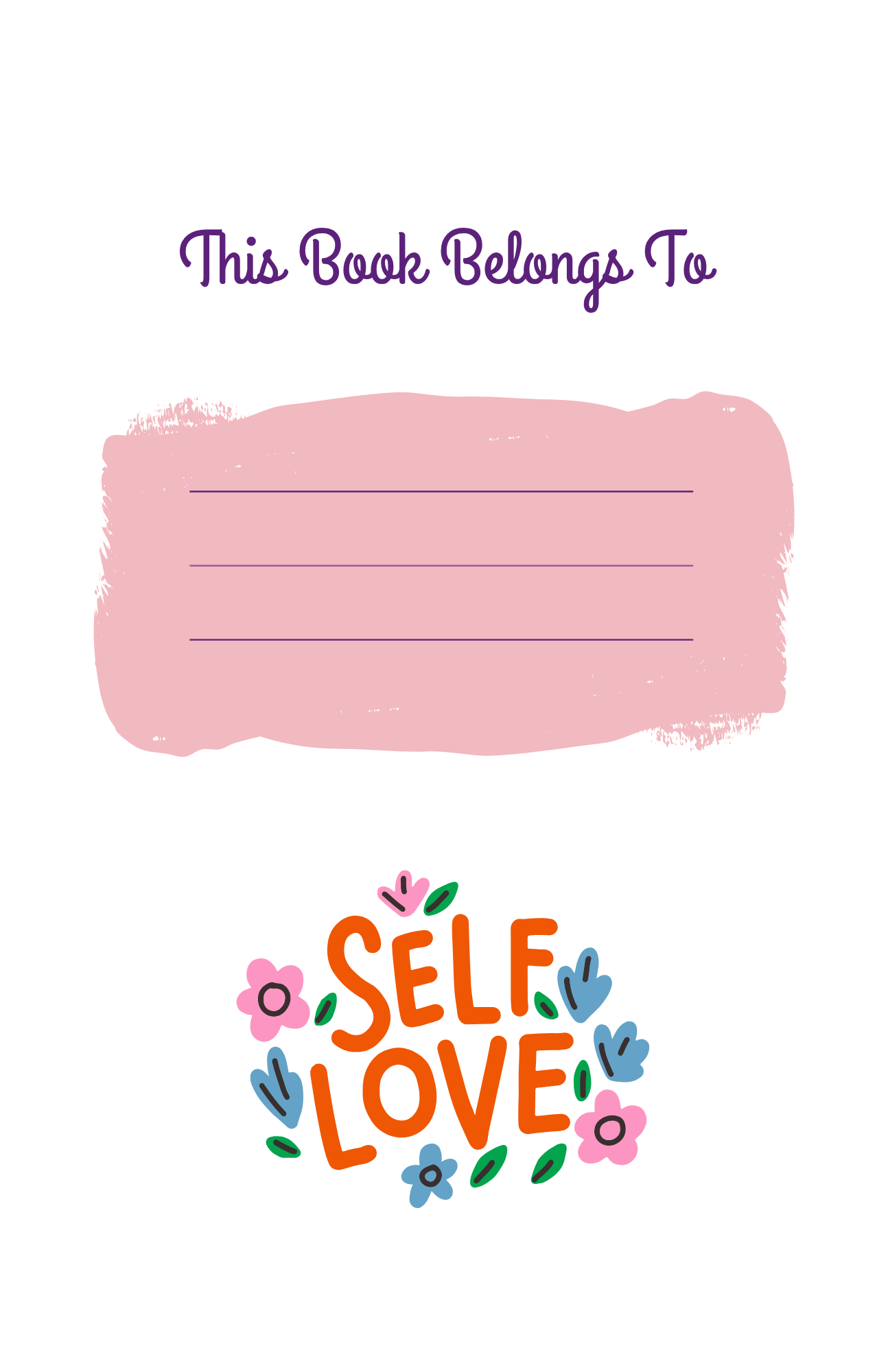 SELF LOVE: Embracing Who You Are