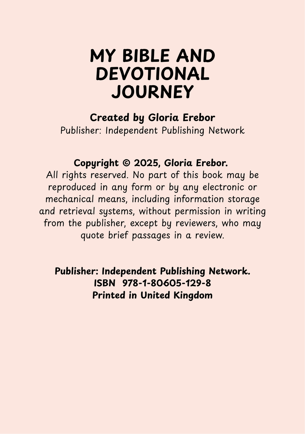 MY BIBLE AND DEVOTIONAL JOURNEY