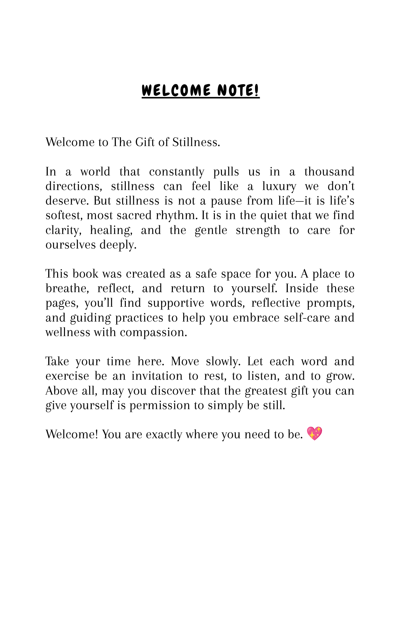The Gift of Stillness: Embracing Self-Care & Wellness