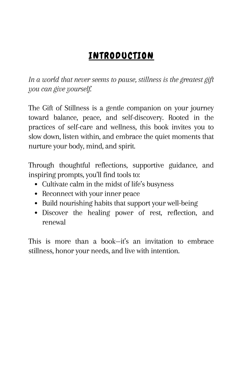 The Gift of Stillness: Embracing Self-Care & Wellness