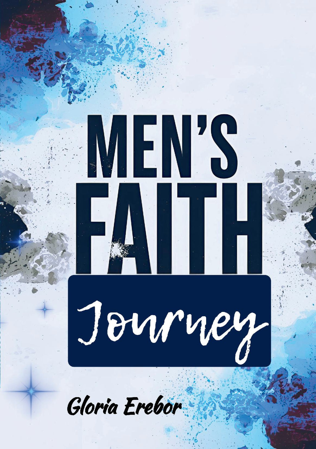 MEN'S FAITH JOURNEY