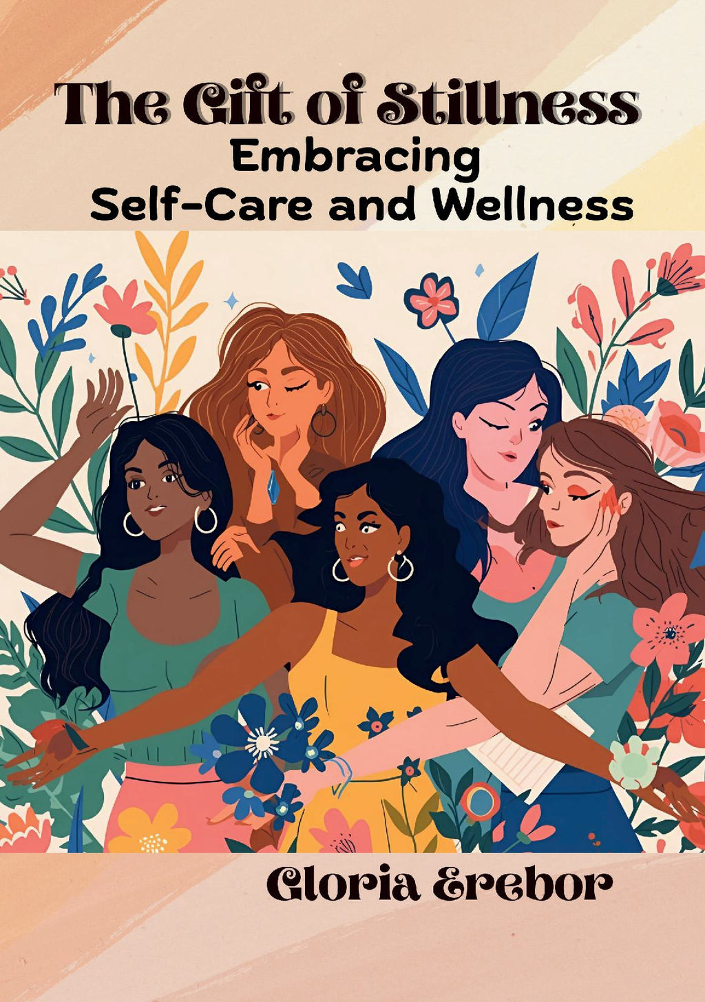 The Gift of Stillness: Embracing Self-Care & Wellness