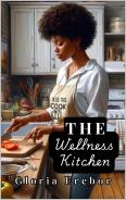 THE WELLNESS KITCHEN