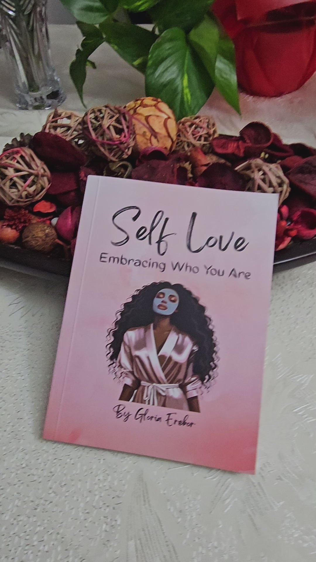 SELF LOVE: Embracing Who You Are